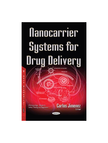 Nanocarrier Systems for Drug Delivery - 9781536100983