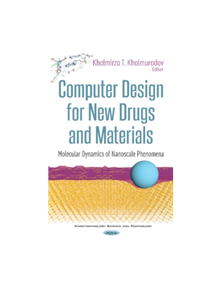 Computer Design for New Drugs and Materials - 9781536120820