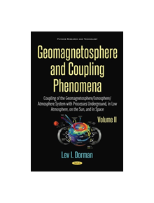 Geomagnetosphere & Coupling Phenomena - 9781536122701