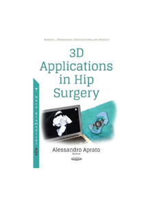 3D Applications in Hip Surgery - 9781536122923