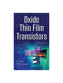 Oxide Thin Film Transistors - 9781536123739