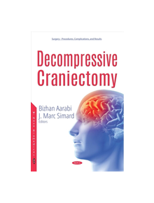 Decompressive Craniectomy - 9781536131802