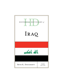 Historical Dictionary of Iraq - 9781538120040