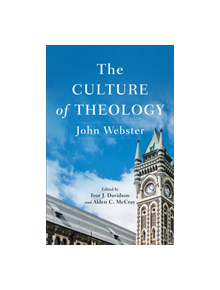 The Culture of Theology - 9781540960801