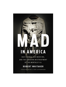 Mad In America (Revised) - 9781541618060