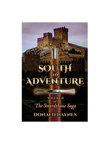 South to Adventure - 9781543942439