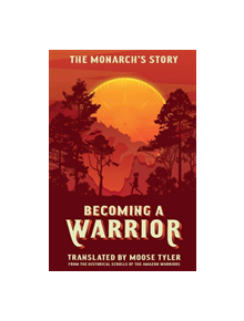 Becoming a Warrior - 9781543945003