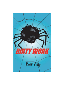 Dirty Work - 9781543949926