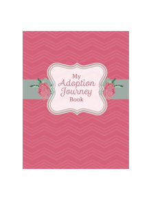 My Adoption Journey Book - 9781543951776