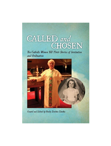 Called and Chosen - 9781543955576