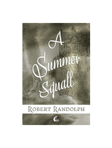 A Summer Squall - 9781543956986