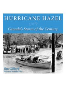 Hurricane Hazel - 9781550025262