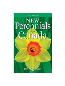 New Perennials for Canada - 9781551058429