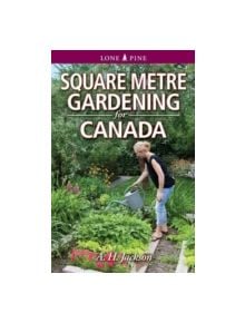 Square Metre Gardening for Canada - 9781551058917