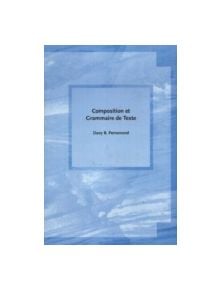 Composition et grammaire de texte - 9781551301266