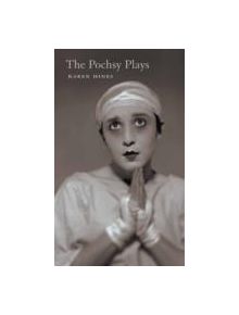 The Pochsy Plays - 9781552451342