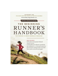 The Beginning Runner's Handbook - 9781553658603