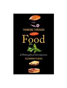 Thinking Through Food - 9781554814312