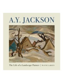 A. Y. Jackson - 9781554883929