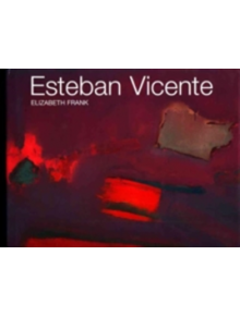 Esteban Vicente - 9781555950996