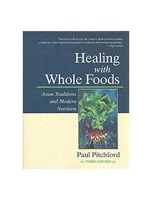 Healing With Whole Foods - 9781556434303