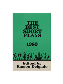 The Best Short Plays 1989 - 9781557830449