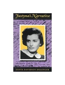 Justyna's Narrative - 9781558490383