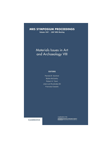 Materials Issues in Art and Archaeology VIII: Volume 1047 - 9781558999886