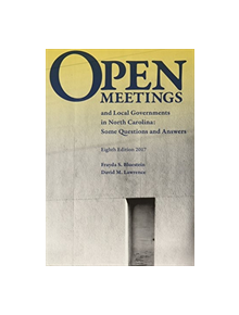 Open Meetings and Local Governments in North Carolina - 9781560118787