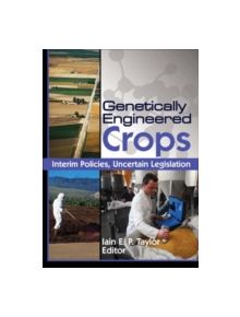 Genetically Engineered Crops - 9781560229896