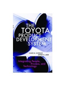 The Toyota Product Development System - 9781563272820