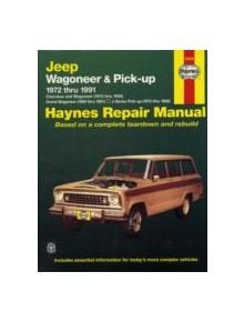 Jeep Wagoneer Grand Wagoneer Cherokee J-Series Pick-up 1972-1991 Automotive Repair Manual - 9781563922428