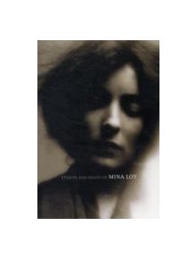 Stories and Essays of Mina Loy - 9781564786302