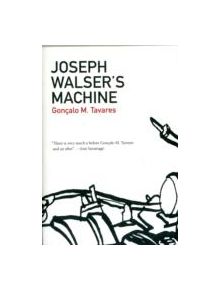 Joseph Walser's Machine - 9781564786777