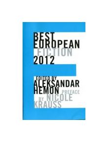 Best European Fiction - 9781564786807