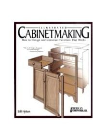 Illustrated Cabinetmaking - 9781565233690