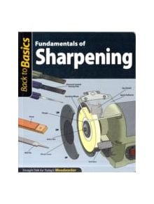 Fundamentals of Sharpening (Back to Basics) - 9781565234963