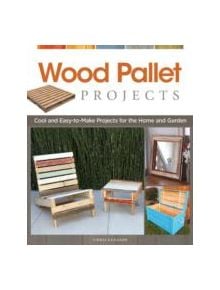 Wood Pallet Projects - 9781565235441