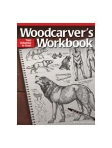 Woodcarver's Workbook - 9781565237469