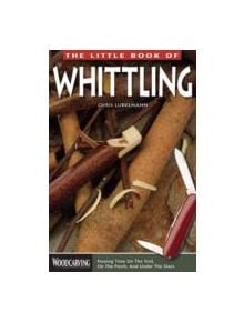 Little Book of Whittling - 9781565237728