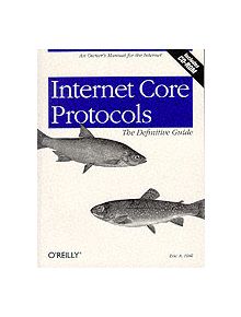 Internet Core Protocols: The Definitive Guide - 9076 - 9781565925724