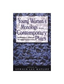 Young Women's Monologs from Contemporary Plays - 9781566080972