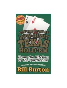 Get the Edge At Low-Limit Texas Hold'em - 9781566252362