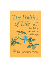 The Politics of Life - 9781566390019