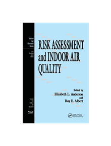 Risk Assessment and Indoor Air Quality - 9781566703239