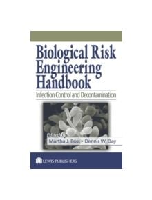 Biological Risk Engineering Handbook - 9781566706063