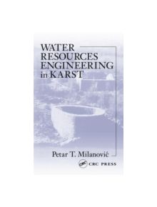 Water Resources Engineering in Karst - 9781566706711