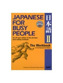 Japanese For Busy People Two: The Workbook - 9781568364025