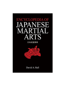 Encyclopedia Of Japanese Martial Arts - 9781568364100