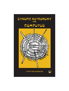 Ethiopic Astronomy And Computus - 9781569024409